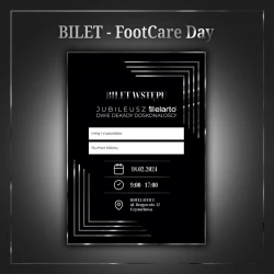 Bilet wstępu na jubileusz ''FootCare Day'' - 18.02.2024