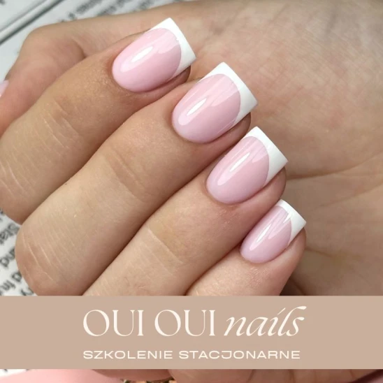 Szkolenie z zakresu manicure OUI OUI NAILS by Zuzanna Maciejczak