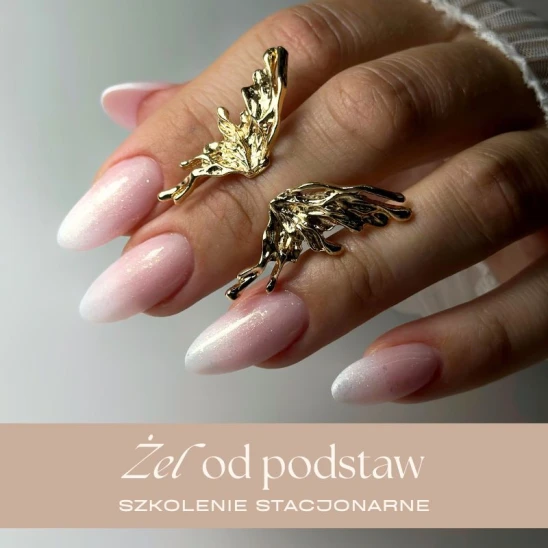 Szkolenie z zakresu manicure ŻEL OD PODSTAW by Paulina Bebel-Gajek