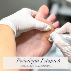 Szkolenie podologiczne Podologia 1st. by Elżbieta Trzeciak