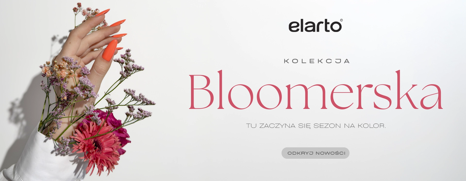BANNER - premiera wiosennych kolor&oacute;w lakier&oacute;w hybrydowych elarto Kolekcja Bloomerska