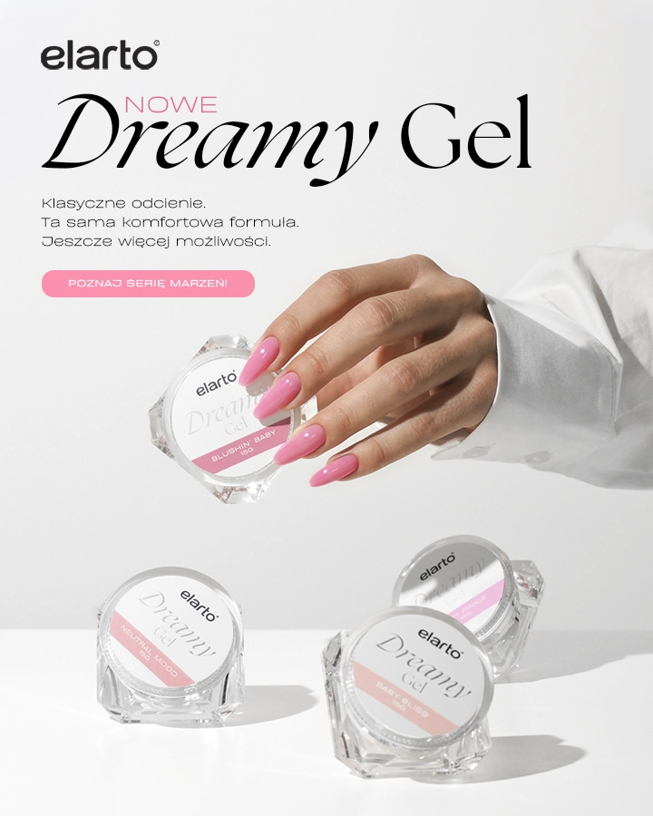 BANER - premiera nowych odcieni żeli budujących elarto z serii Dreamy