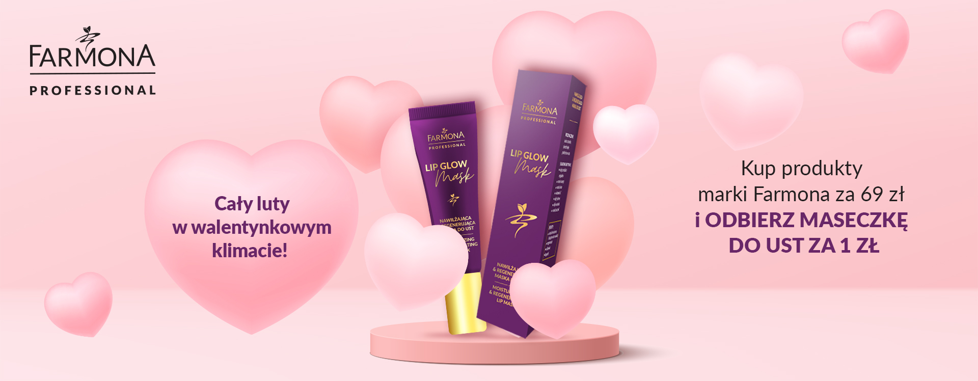 BANER - promocja farmona - Kup produkty marki Farmona za min. 69zł i otrzymaj maskę do ust za 1zł!