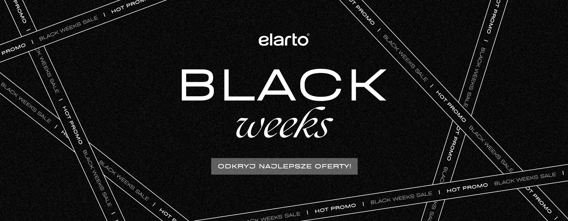 Black weeks